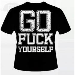 Primal Attack "Go Fuck Yourself" T-Shirt