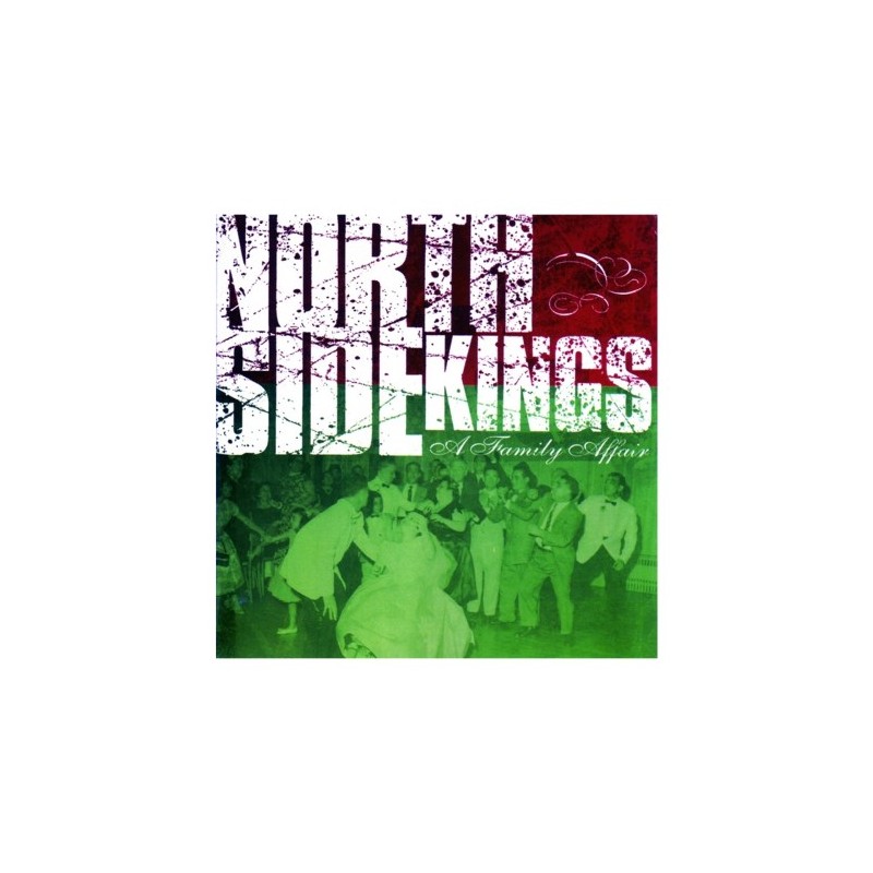 North Side Kings - "A Family Affair" - CD