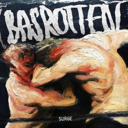 Bas Rotten - "Surge" - LP