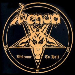 Venom - "Welcome To Hell" - CD