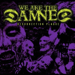 We Are The Damned -...