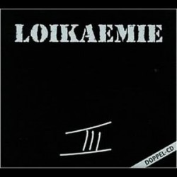Loikaemie - " III " - CD
