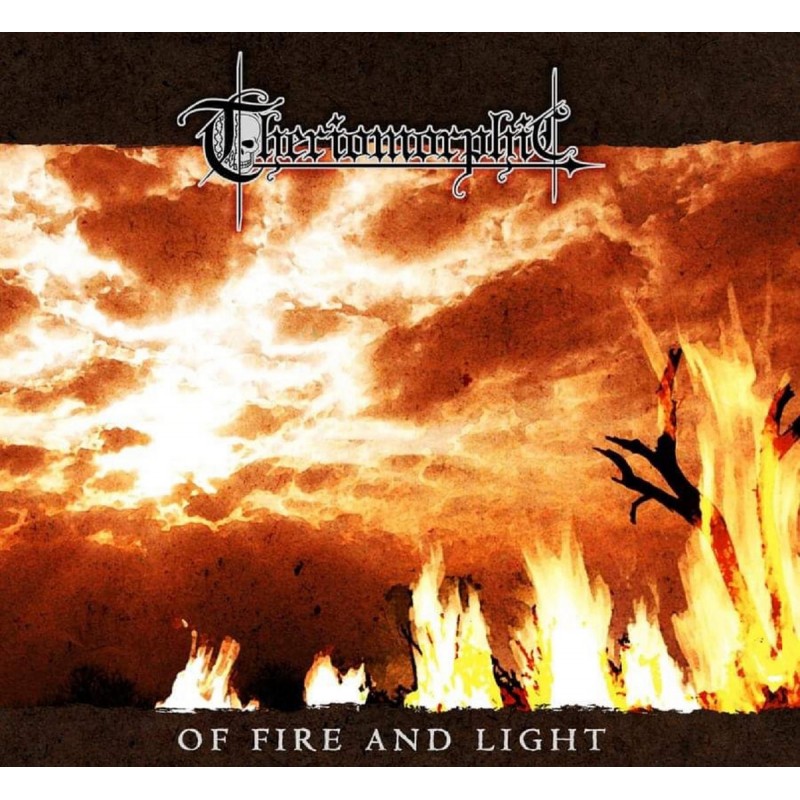 Theriomorphic - "Of Fire and Light" - CD