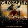 Crossfire - "Tomorrow Burns" - CD