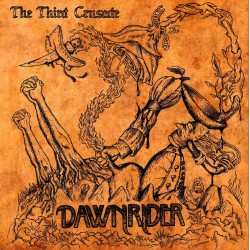 Dawnrider - "The Third Crusade" PictureDisc