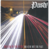 Push - "Breathe In The Future, Breathe Out The Past" - CD