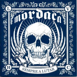 Mordaça - "Sempre a Lutar" - CD