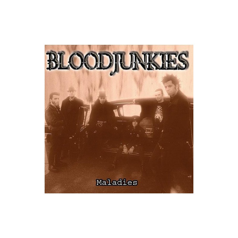Bloodjunkies - "Maladies" - CD