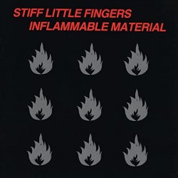 Stiff Little Fingers - "Inflammable Material" - LP