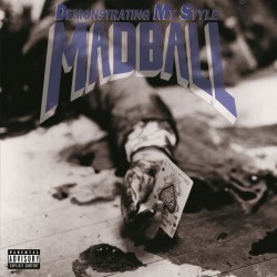 Madball - "Demonstrating My...