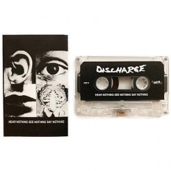 Discharge - "Hear Nothing,...