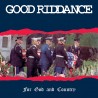 Good Riddance - "For God and Country" - LP