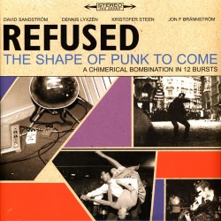 Refused - "The Shape Of...