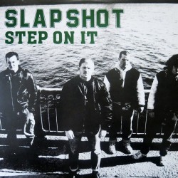 Slapshot - "Step On It" -...