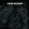 Citizen Destroyer ‎– "The River Is Running Violence" - CD