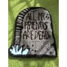 Trust No One - "All My Friends Are Dead" - Tufted Handmade Rug