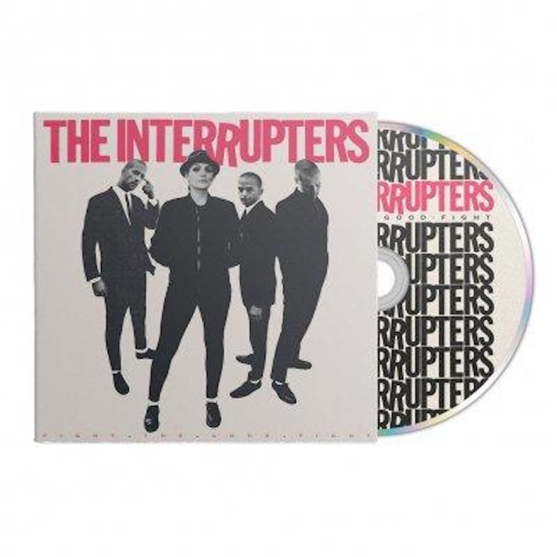 Interrupters, The - "Fight The Good Fight" - CD