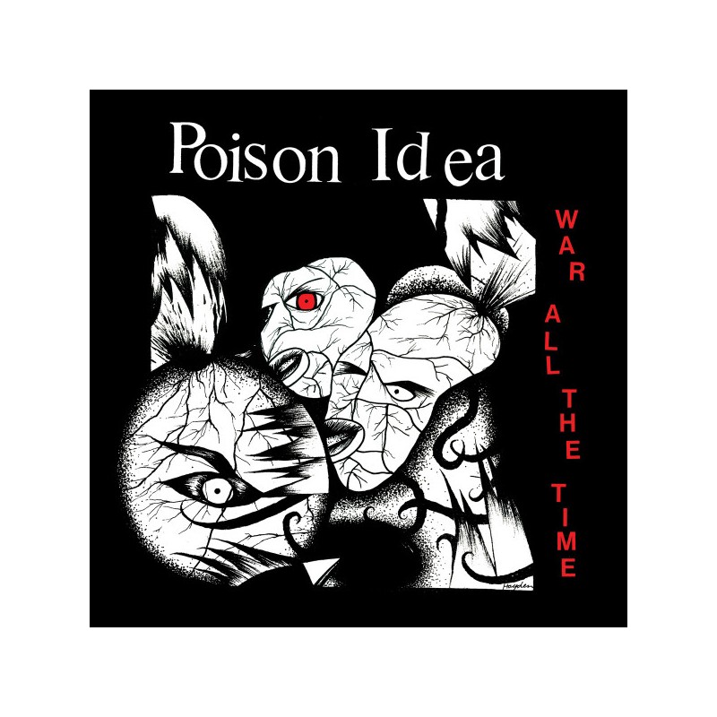 Poison Idea - "War All The Time" - LP