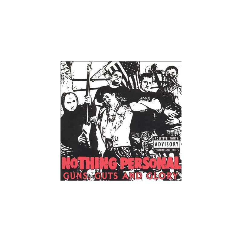 Nothing Personal ‎– "Guns, Guts And Glory" - CD