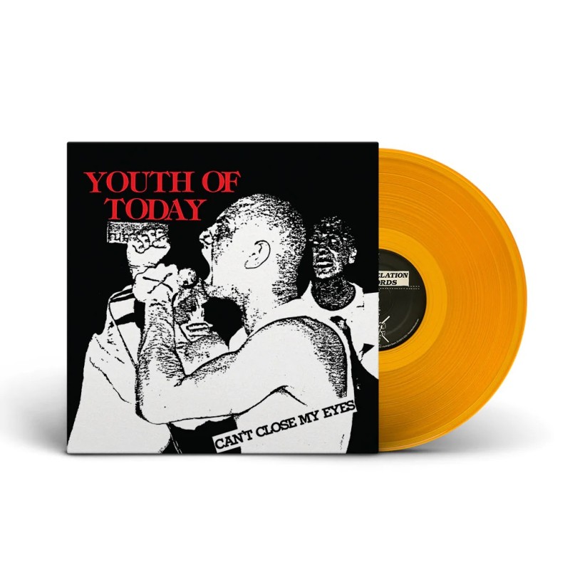 Youth Of Today - "Can't Close My Eyes" - Orange Vinyl