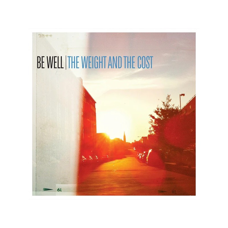 Be Well - "The Weight And The Cost" - Vinyl (Baby Pink Blue Splatter)