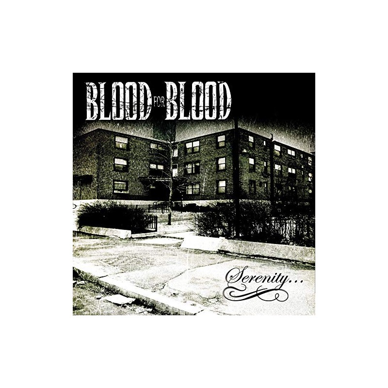 Blood For Blood - "Serenity" - CD
