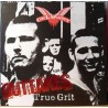 Cock Sparrer - "True Grit outtakes" - Vinyl (Reissue 2010 - 180g Virgin Vinyl))