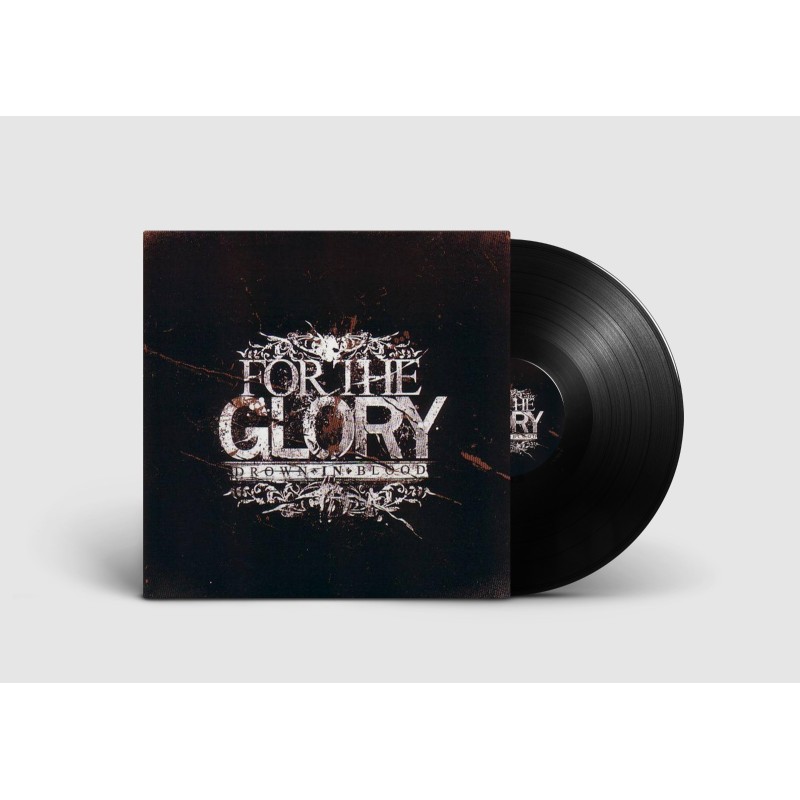 For The Glory - "Drown In Blood" - LP 12" One Sided - PRE-ORDER