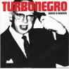 Turbonegro - "Never Is Forever" - LP