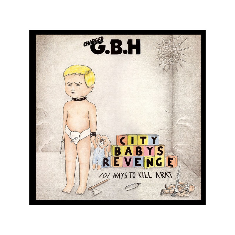 GBH - "City Babys Revenge" - LP