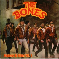 The Bones - "Partners in...