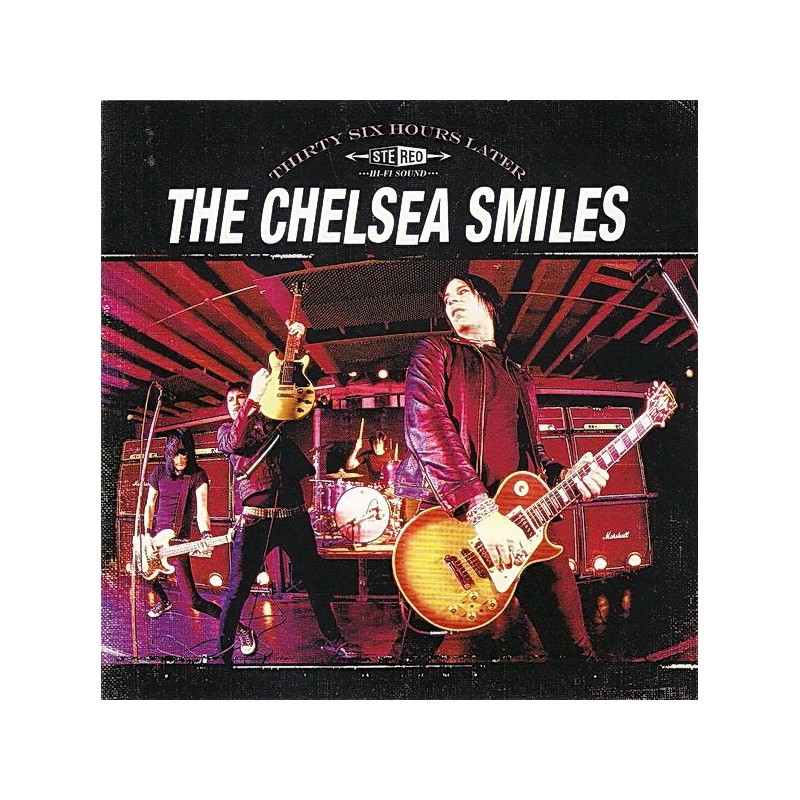 Chelsea Smiles, The ‎– "Thirty Six Hours Later" - CD
