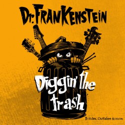 Dr.Frankenstein "Diggin'...