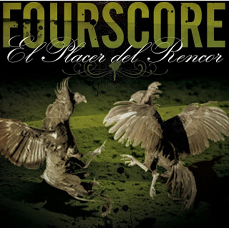 Fourscore "El Placer Del Rencor" CD