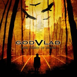 GodVlad "Dark Streets Of Heaven" CD