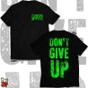 Worst "Don't Give Up" T-Shirt green lettering