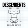 Descendents "Cool To Be You" CD