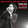 Nick Cave & The Bad Seeds "From Her To Tokyo - Live at Fuji Rock Festival Japan" 12" Vinyl