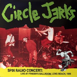 Circle Jerks - "Spin Radio...