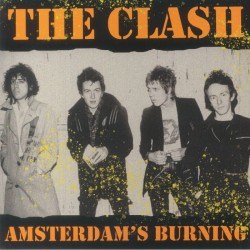 Clash, The "Amsterdam's...