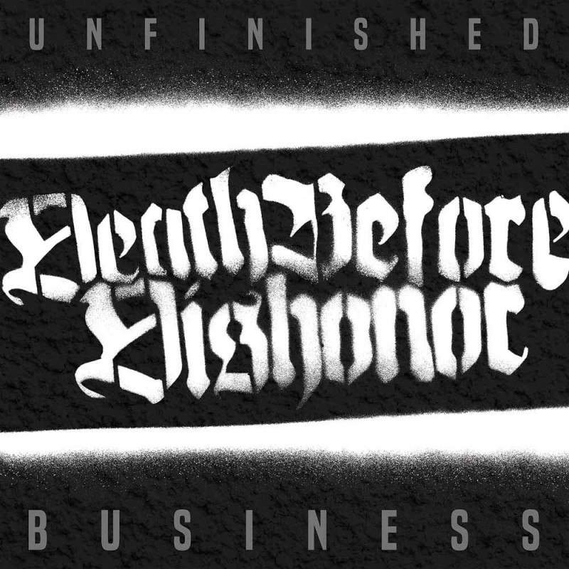 Death Before Dishonor - "Unfinished Business" - LP