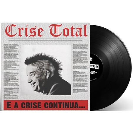Crise Total "E a Crise Continua..." LP Vinyl Guterres Edition