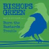 Bishops Green "Back To Our Roots" 7" Vinyl
