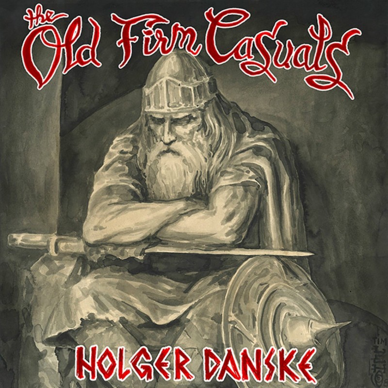 Old Firm Casuals "Holger Danske" LP Vinyl