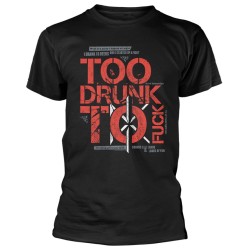 Dead Kennedys "Too Drunk" T-Shirt