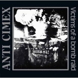 Anti Cimex "Victims Of A Bomb Raid - The Discography" 3CD