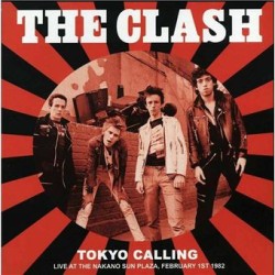 Clash, The "Tokyo Calling - Live in Tokyo 1992" LP Vinyl