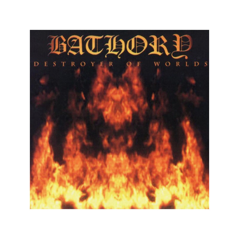 Bathory "Destroyer of Worlds" LP
