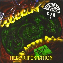 Demented Are Go "Hellucifernation" LP Vinyl