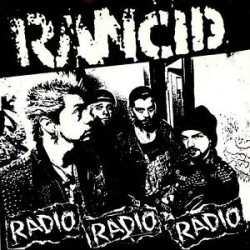 Rancid "Radio Radio Radio" 7" Vinyl